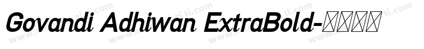 Govandi Adhiwan ExtraBold字体转换